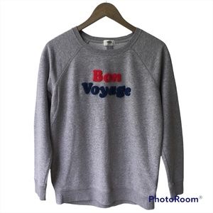 Old Navy Crewneck Sweatshirt - "Bon Voyage"